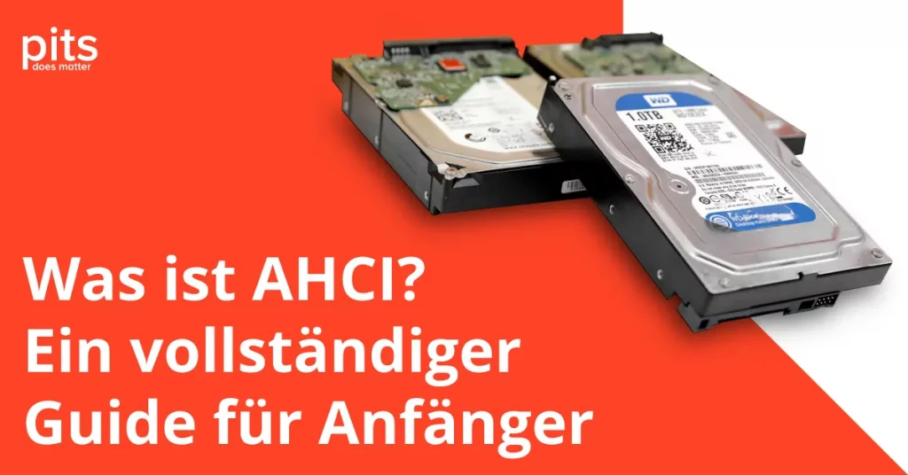 Erkundung von AHCI: Ein umfassender Leitfaden für Anfänger